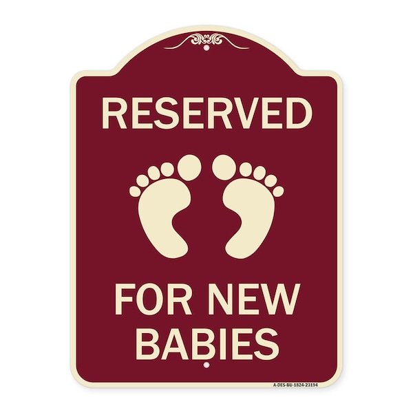 Signmission Reserved for New Babies withHeavy-Gauge Aluminum Architectural Sign, 24" x 18", BU-1824-23194 A-DES-BU-1824-23194 - main